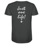 T-Shirt I One life - Organic Shirt