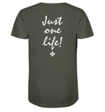 T-Shirt I One life - Organic Shirt